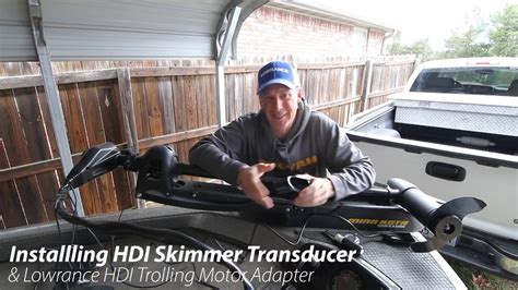 Installing A Lowrance Hdi Skimmer Transducer And Lowrance Hdi Trolling