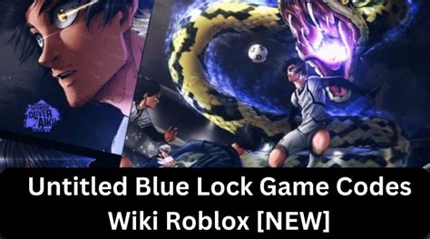 Untitled Blue Lock Game Codes Wiki Roblox Exp Boost Limited Code
