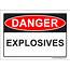 Explosives Danger Sign  Health And Safety Signs