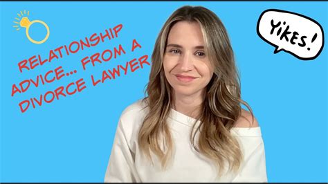 Relationship Advicefrom A Divorce Lawyer Youtube