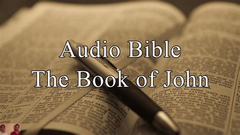 Matthew, mark, and luke tell of the birth, life, crucifixion and resurrection of jesus, but they stress more what jesus did than who he is. The Book of John - KJV Audio Holy Bible - High Quality and ...
