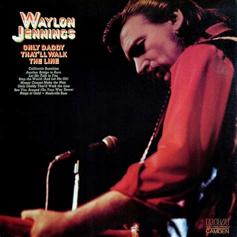 Cotes Vinyle Only Daddy Thatll Walk The Line Par Waylon Jennings Galette Noire