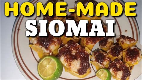 Cooking Vlog 3 Paano Gumawa Nang Siomai Home Made Siomai