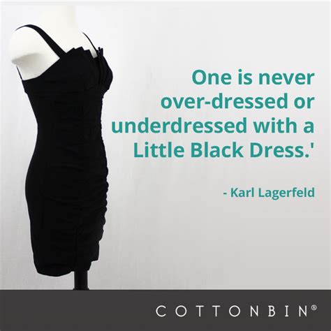 One Is Never Over Dress Or Underdressed With A Little Black Dress