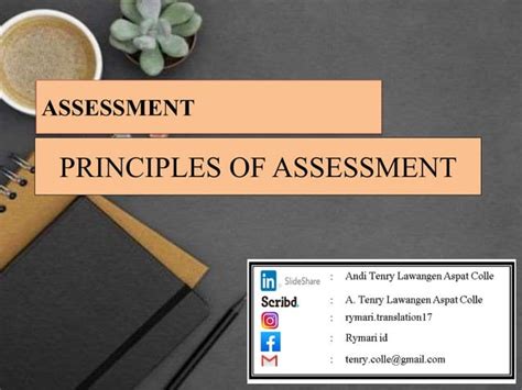 Assessment Principles Of Assessment Ppt