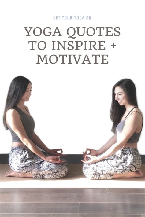 Yoga Quotes To Inspire And Motivate The Urbivore