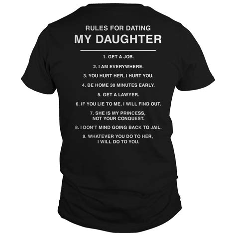 rules for dating my daughter daughters shirt custom shirts dating my daughter