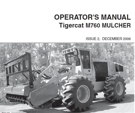 022 Tigercat M760 MULCHER Operators Manual Service Repair Manuals PDF