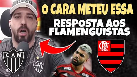 que putari4 É essa torcedor do atlÉtico mg fez vÍdeo em resposta aos flamenguista morra de rir