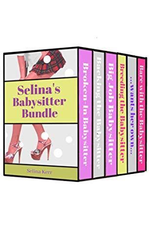 Selina S Babysitter Bundle All 6 Filthy Tales In One Book By