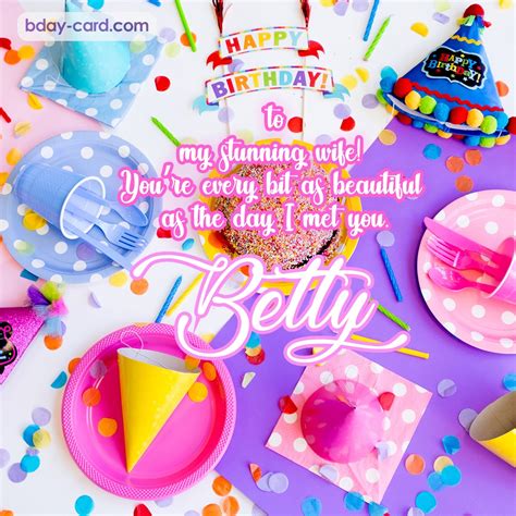 Birthday Images For Betty 💐 — Free Happy Bday Pictures And Photos