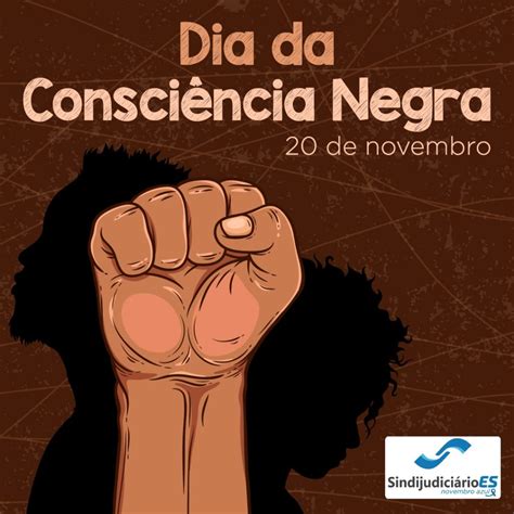 Dia da Consciência Negra SindjudES