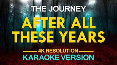 After All These Years Karaoke Journey Youtube