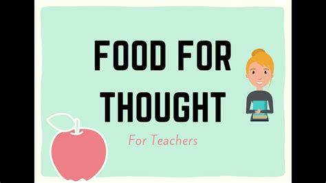Food For Thought By Teacher Ella Youtube