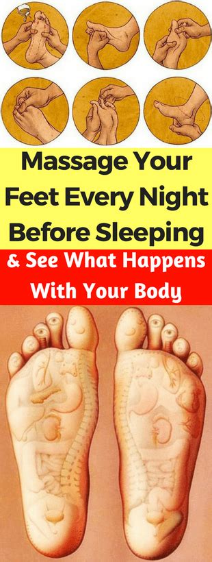 massage your feet every night before sleeping and see what happens and your body all what you