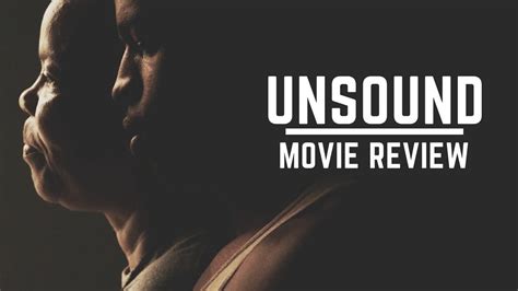 Unsound Movie Review Youtube