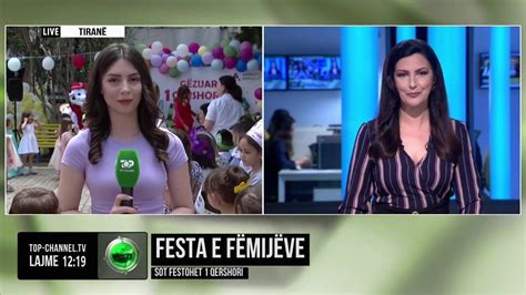 Top Channel Festa E F Mij Ve Sot Festohet Qershori Youtube