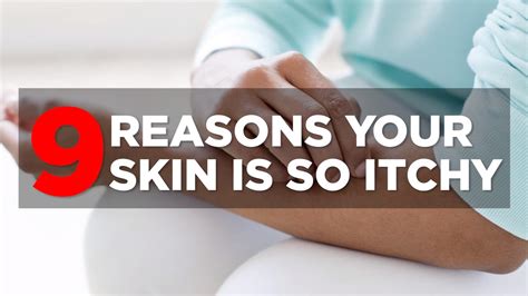 Itchy Skin Causes And Symptoms Health