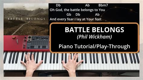 Battle Belongs Phil Wickham Pianokeys Tutorialplay Through With