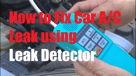 How To Fix Car Ac Leak Using Leak Detector Youtube
