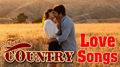 best classic country love songs top greatest romantic country songs of all time youtube