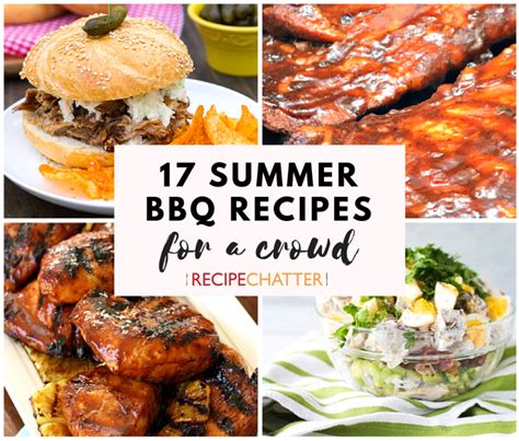 17 Summer Bbq Recipes For A Crowd Yummy Recipe