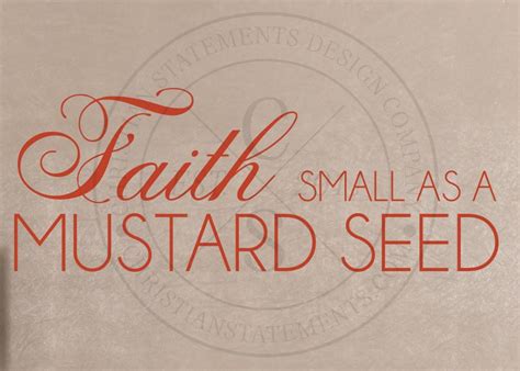 Faith Small As A Mustard Seed Vinyl Wall Statement Vinyl Scr284