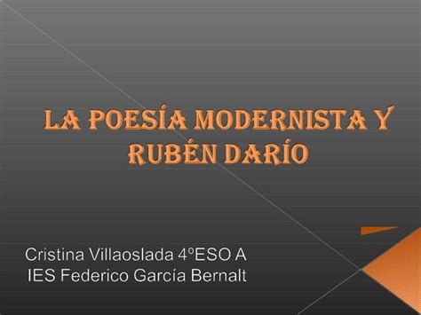 La Poesía Modernista Y Rubén Darío