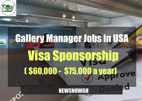Gallery Manager Jobs in USA with Visa Sponsorship ($60,000 - $75,000 a