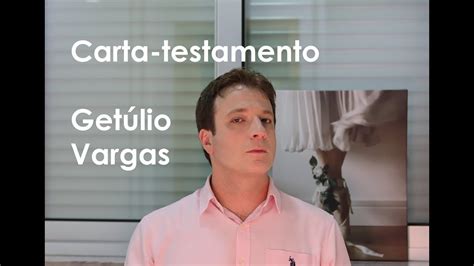 Leitura de Vassoler Carta testamento Getúlio Vargas YouTube