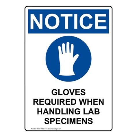 Vertical Gloves Required When Sign Osha Notice
