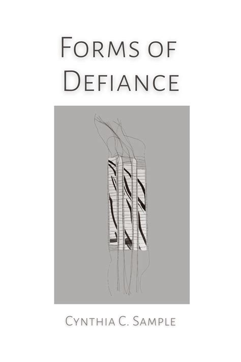 Forms Of Defiance