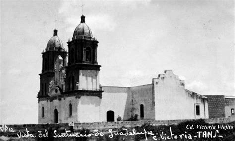 Santuario De Guadalupe En Cd Victoria Tamaulipas Mexico Santuario