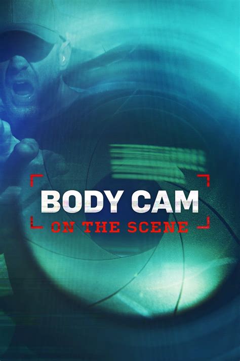 Body Cam On The Scene Pictures Rotten Tomatoes