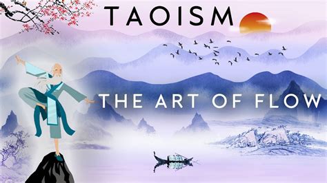 Taoism The Science And Philosophy Of Flow Youtube