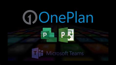 Microsoft Project For The Web With Microsoft Teams And Oneplan Youtube