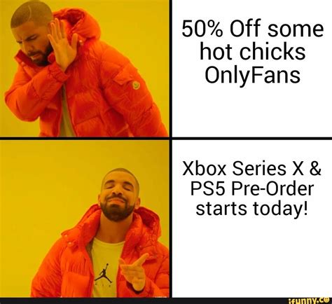 50 Off Some Hot Chicks Onlyfans Xbox Series X Pre Order Starts Today