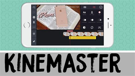 How To Edit Using Kinemaster Iphone Android Editor Tech Videos