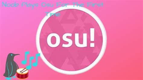 Noob Plays Osu For The First Time Youtube