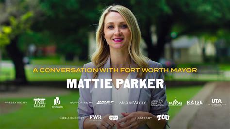A Conversation With Fort Worth Mayor Mattie Parker Youtube