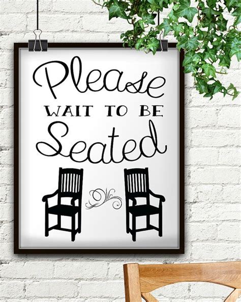 Please Wait To Be Seated Please Wait To Be Seated Sign Etsy Canada