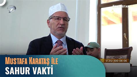 Prof Dr Mustafa Karataş ile Sahur Vakti 3 Nisan 2023 YouTube