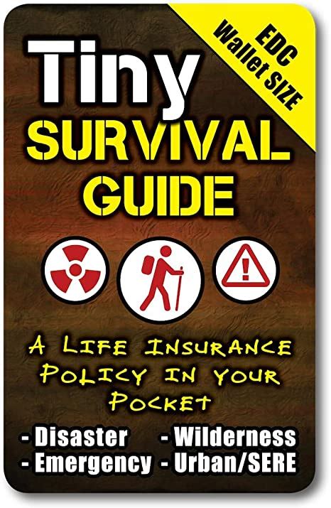 Tiny Survival Guide A Life Insurance Policy In Your Pocket