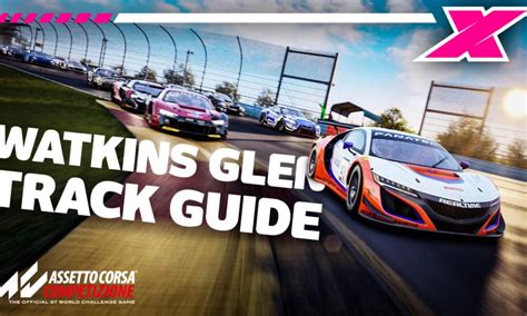 Watch Watkins Glen Assetto Corsa Competizione Track Guide Traxion