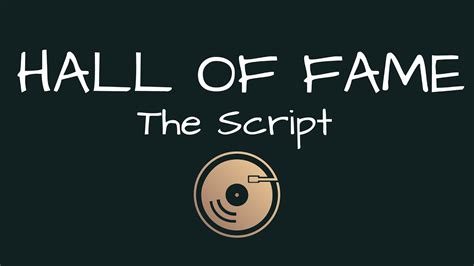Hall Of Fame The Script Lyrics Youtube
