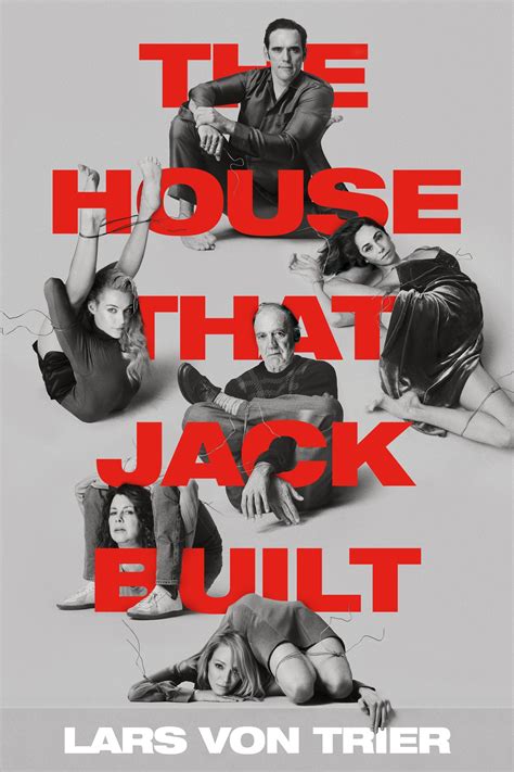 The House That Jack Built 2018 Posters — The Movie Database Tmdb
