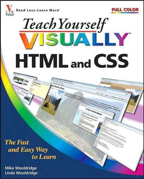Teach Yourself Visually Html And Css By Mike Wooldridge Linda