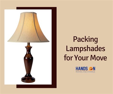 Packing Lampshades For Your Move