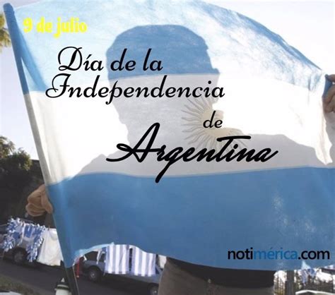 Libertad, independencia, identidad, soberanía… y celebremos también como comunidad ser protagonistas de una historia que continúa escribiéndose capitulo a capitulo. 9 de julio: Día de la Independencia en Argentina, ¿qué ...