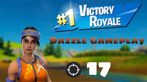 Dazzle 17 Kill Gameplay Fortnite Battle Royale Youtube
